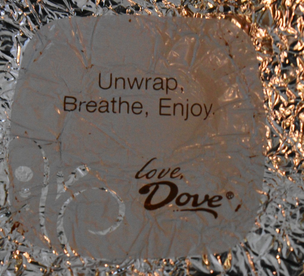 Dove wrapper message "Unwrap, Breath, Enjoy"